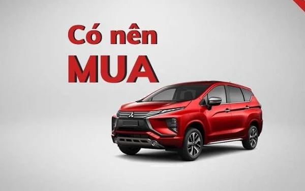 Tư vấn mua xe Xpander - nên hay không nên mua trong năm 2023 1 Tư vấn mua xe Xpander - nên hay không?