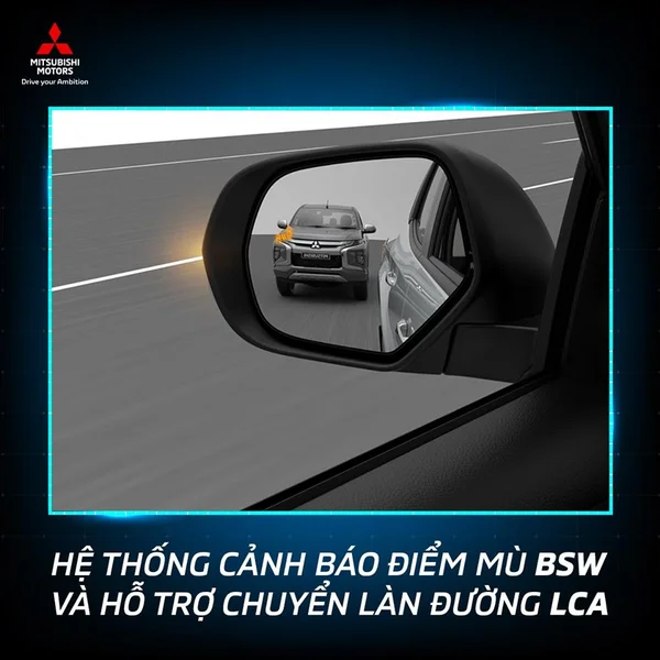 Tính năng an toàn trên xe Pajero Sport 2023: An toàn, cao cấp 3 Hệ thống BSW và LCA sử dụng cảm biến để phát hiện phương tiện trong điểm mù của xe ở bên trái hay bên phải