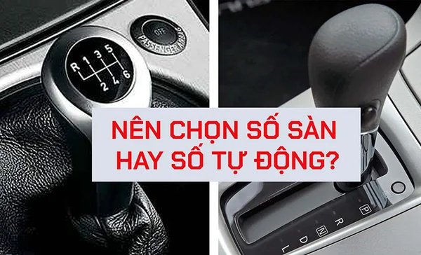 Nên mua ô tố số sàn hay tự động: Quyết định thông minh 4 Nên mua ô tô số sàn hay tự động còn tùy thuộc và sở thích và quan điểm của mỗi người